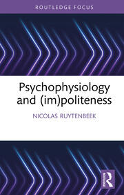 Psychophysiology and (im)politeness book cover