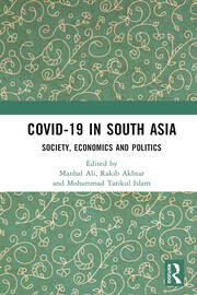 COVID-19 in South Asia: Society, Economics and Politics book cover