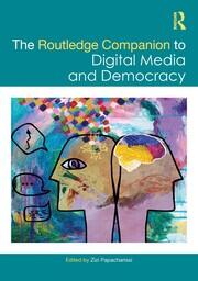 The Routledge Companion to Digital Media and Democracy book cover