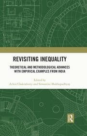 Revisiting Inequality: Theoretical and Methodological Advances with Empirical Examples from India book cover