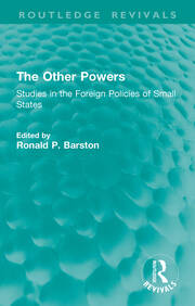 The Other Powers: Studies in the Foreign Policies of Small States book cover