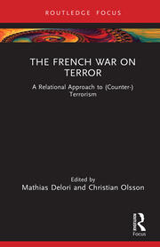 The French War on Terror: A Relational Approach to (Counter-)Terrorism book cover