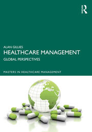 Healthcare Management: Global Perspectives book cover