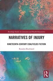 Narratives of Injury: Nineteenth-Century Coalfields Fiction book cover