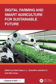 Digital Farming and Smart Agriculture for Sustainable Future book cover