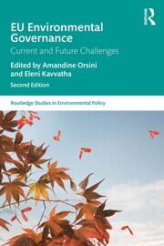 EU Environmental Governance: Current and Future Challenges book cover