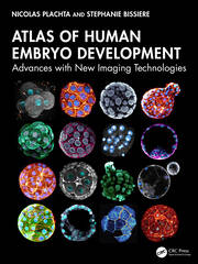 Atlas of Human Embryo Development: Advances with New Imaging Technologies book cover