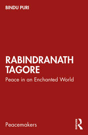Rabindranath Tagore: Peace in an Enchanted World book cover