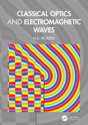 Classical Optics and Electromagnetic Waves book cover