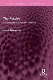 The Passive: A Comparative Linguistic Analysis book cover