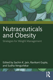 Nutraceuticals and Obesity: Strategies for Weight Management book cover