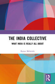 The India Collective: What India is Really All About book cover