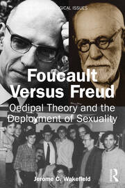 Foucault Versus Freud: Oedipal Theory and the Deployment of Sexuality book cover