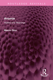Anomie: History and Meanings book cover