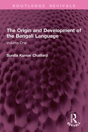 The Origin and Development of the Bengali Language: Volume One book cover