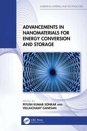 Advancements in Nanomaterials for Energy Conversion and Storage book cover