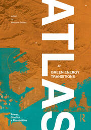 Atlas of Green Energy Transitions: Power, Conflict, and Possibilities book cover