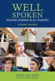 Well Spoken: Teaching Speaking to All Students book cover