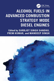 Alcohol Fuels in Advanced Combustion Strategy Mode Diesel Engines book cover