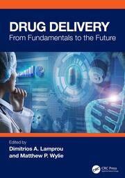 Drug Delivery: From Fundamentals to the Future book cover