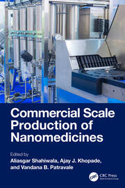 Commercial Scale Production of Nanomedicines book cover