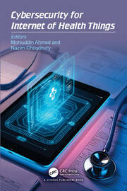 Cybersecurity for Internet of Health Things book cover