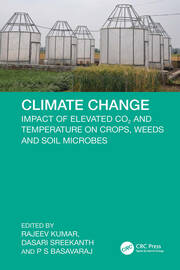 Climate Change: Impact of Elevated CO2 and Temperature on Crops, Weeds and Soil Microbes book cover