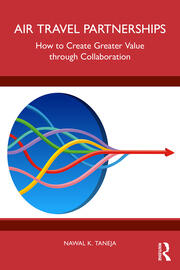 Air Travel Partnerships: How to Create Greater Value through Collaboration book cover
