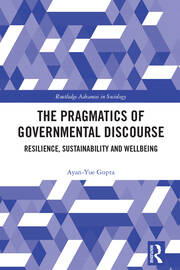 The Pragmatics of Governmental Discourse: Resilience, Sustainability and Wellbeing book cover