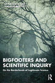 Bigfooters and Scientific Inquiry: On the Borderlands of Legitimate Science book cover