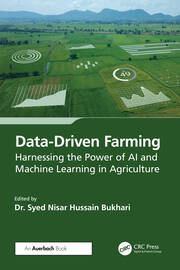 Data-Driven Farming: Harnessing the Power of AI and Machine Learning in Agriculture book cover