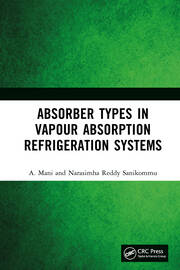 Absorber Types in Vapour Absorption Refrigeration Systems book cover