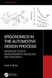 Ergonomics in the Automotive Design Process: Advanced Topics, Measurements, Modeling and Research book cover