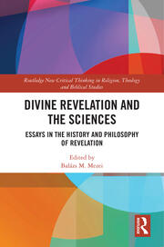 Divine Revelation and the Sciences: Essays in the History and Philosophy of Revelation book cover