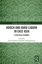 Hooch and Hard Liquor in East Asia: A Political Economy book cover