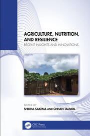 Agriculture, Nutrition, and Resilience: Recent Insights and Innovations book cover