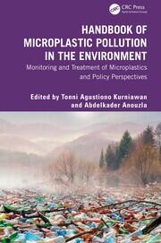 Handbook of Microplastic Pollution in the Environment: Monitoring and Treatment of Microplastics and Policy Perspectives book cover