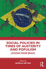 Social Policies in Times of Austerity and Populism: Lessons from Brazil book cover