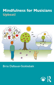 Mindfulness for Musicians: Upbeat! book cover