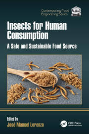 Insects for Human Consumption: A Safe and Sustainable Food Source book cover
