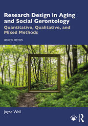 Research Design in Aging and Social Gerontology: Quantitative, Qualitative, and Mixed Methods book cover