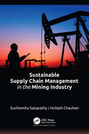 Sustainable Supply Chain Management in the Mining Industry book cover