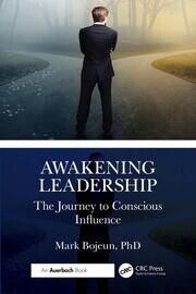 Awakening Leadership: The Journey to Conscious Influence book cover