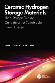 Ceramic Hydrogen Storage Materials: High Storage Density Candidates for Sustainable Green Energy book cover