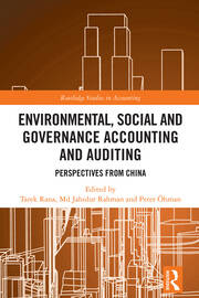 Environmental, Social and Governance Accounting and Auditing: Perspectives from China book cover