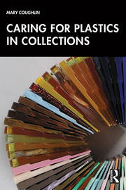 Caring for Plastics in Collections book cover