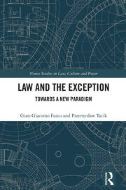 Law and the Exception: Towards a New Paradigm book cover