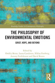 The Philosophy of Environmental Emotions: Grief, Hope, and Beyond book cover