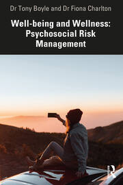 Well-being and Wellness: Psychosocial Risk Management book cover