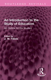 An Introduction to the Study of Education: An Outline for the Student book cover